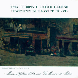 Asta di dipinti dell'800 italiano provenienti da raccolte private