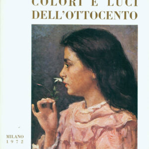 Colori e luci dell'Ottocento