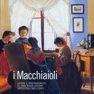 I Macchiaioli. Opere e protagonisti di una rivoluzione artistica. (1861 - 1869)