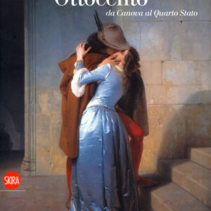 Ottocento. Da Canova al Quarto Stato