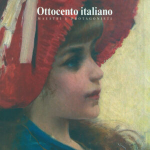 Ottocento italiano. Maestri e protagonisti