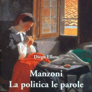 Manzoni. La politica le parole